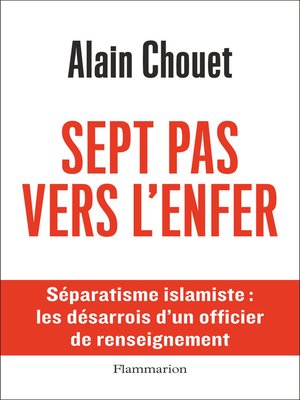 cover image of Sept pas vers l'enfer. Séparatisme islamique